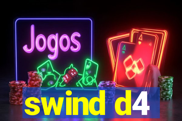 swind d4